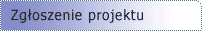 Zg�oszenie projektu